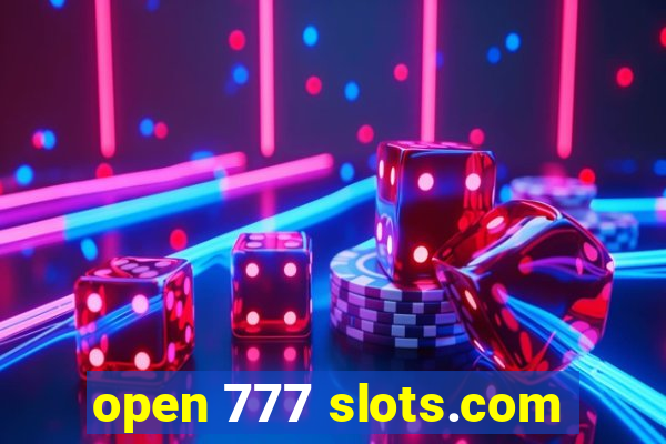 open 777 slots.com